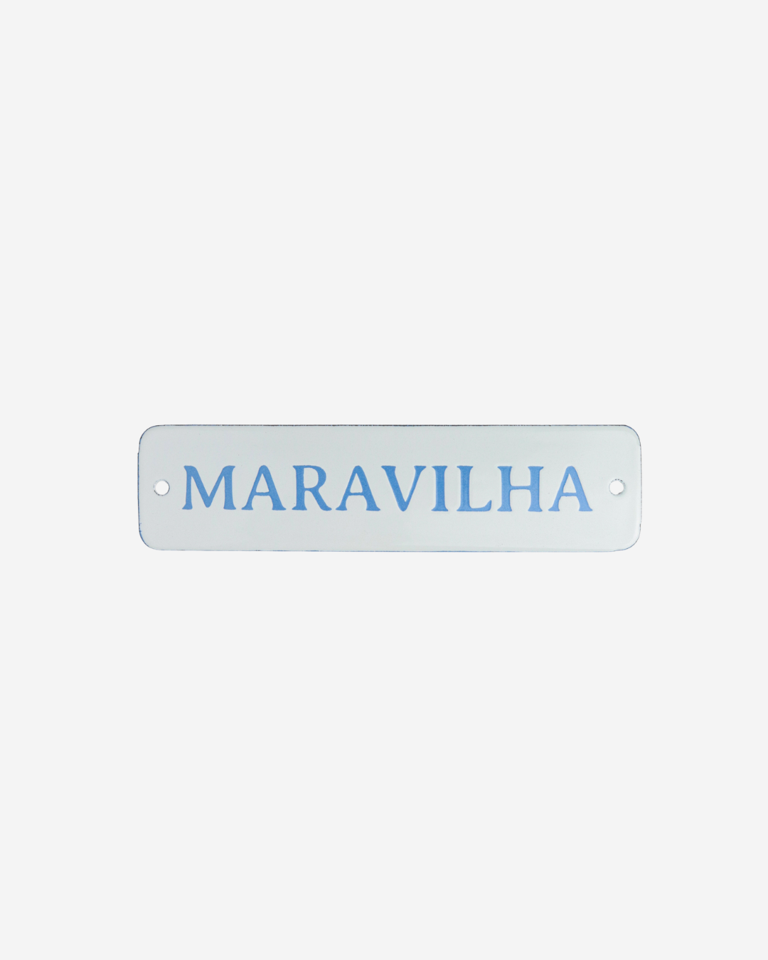 Plaquinha Maravilha