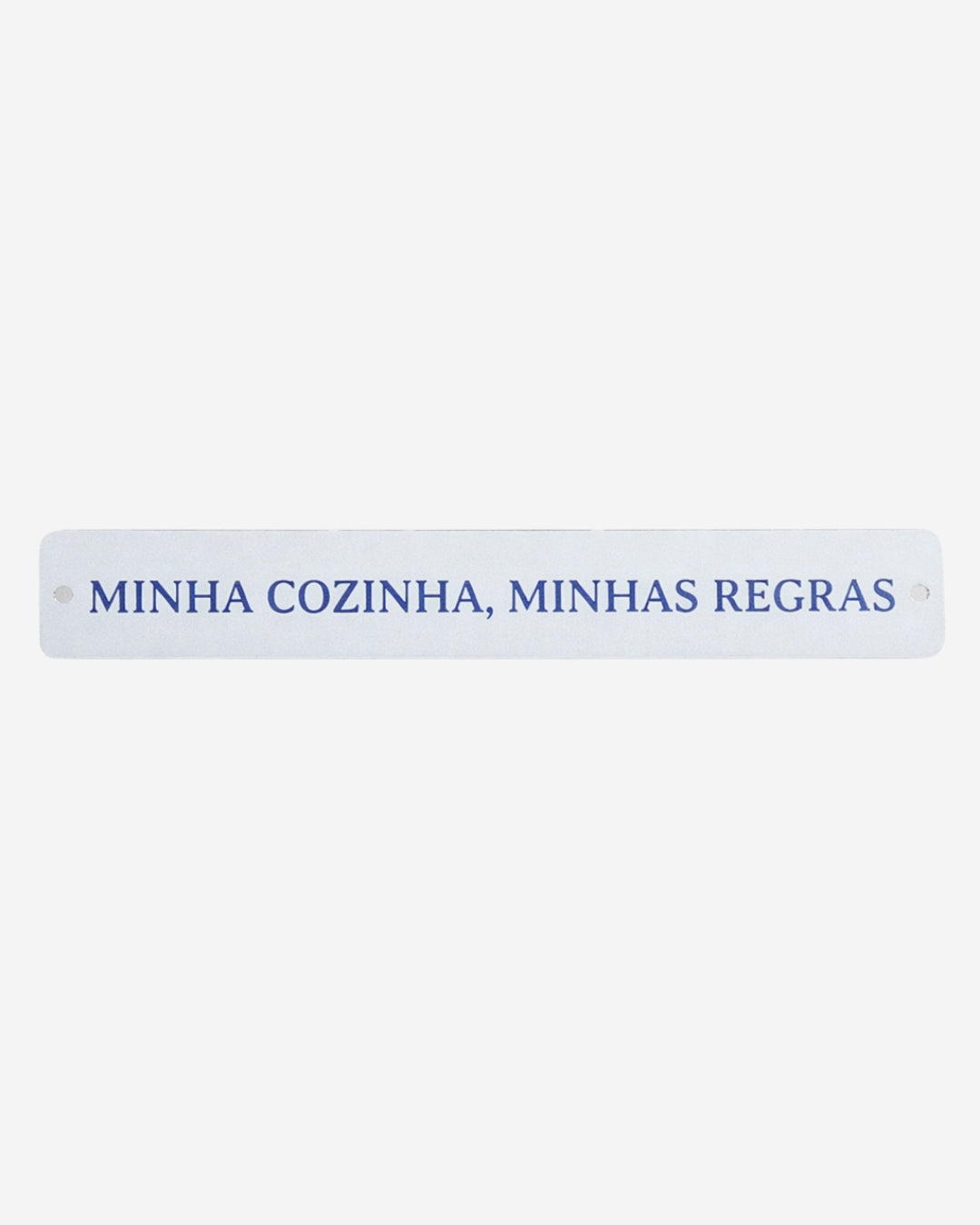 Plaquinha Minha cozinha Minhas regras