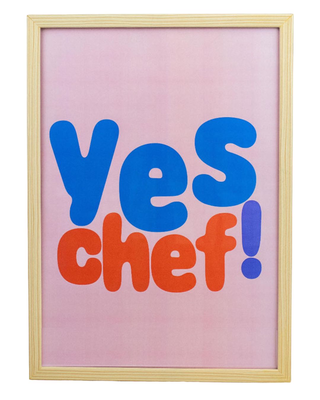 Pôster Yes Chef - Rosa