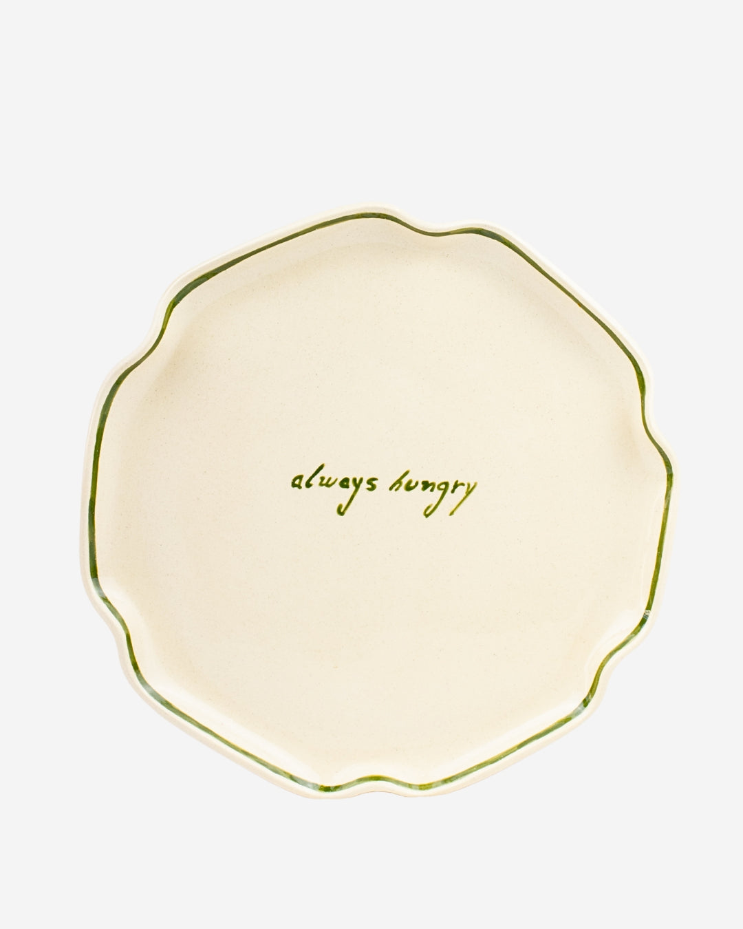 Prato raso Always Hungry