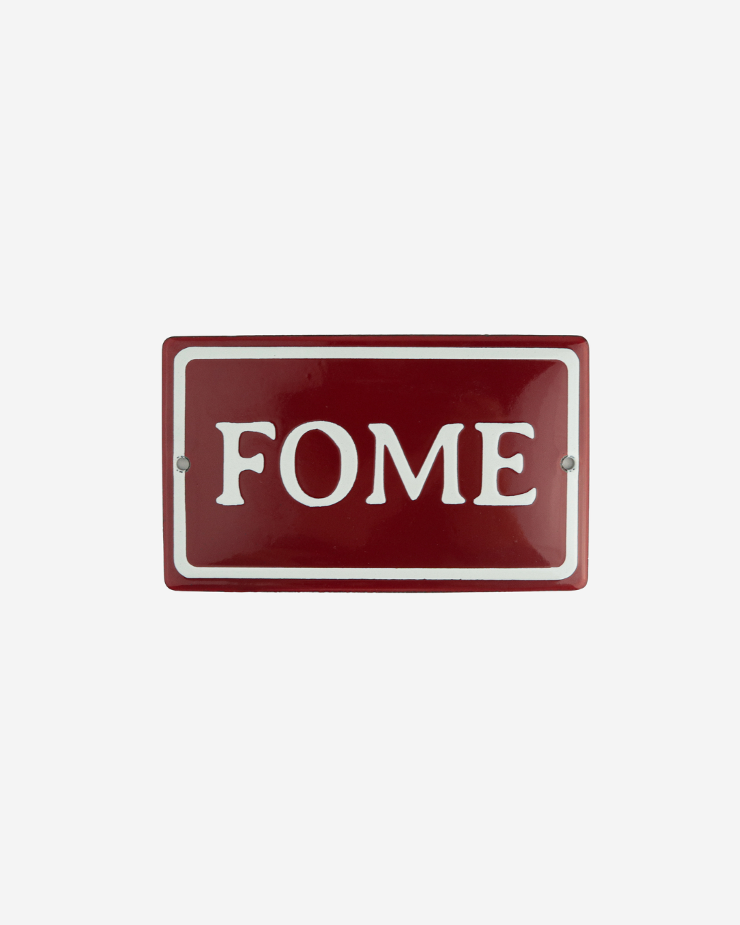 Plaquinha Fome