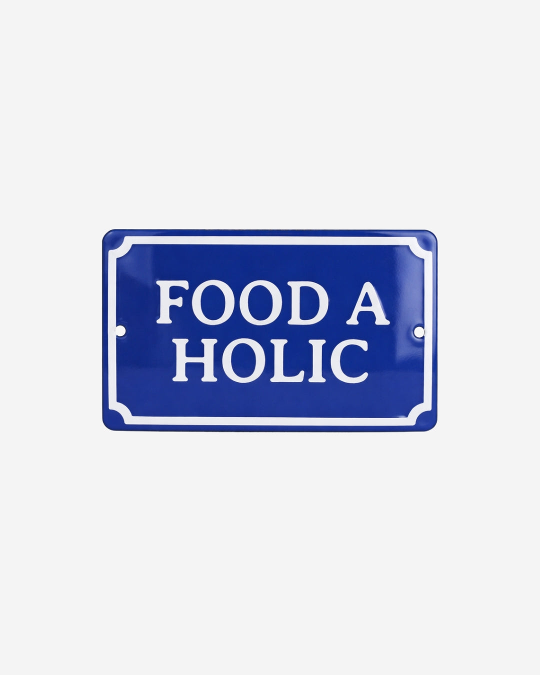 Plaquinha Food a Holic